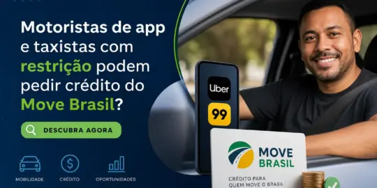 Motorista sorridente com apps Uber e 99 e cartão Move Brasil para crédito