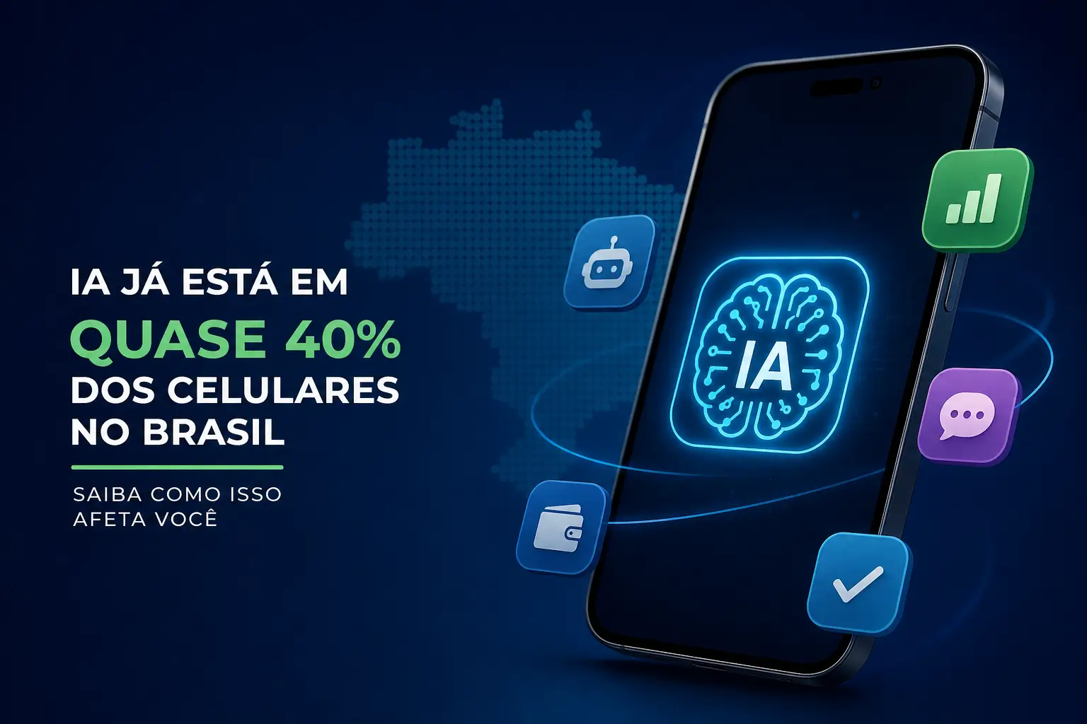 IA em smartphones: 40% dos celulares no Brasil