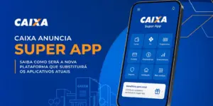 Smartphone com novo Super App CAIXA em 2026 para educação financeira