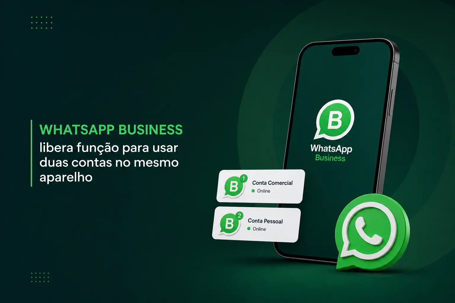 Smartphone com logo do WhatsApp Business em fundo verde escuro