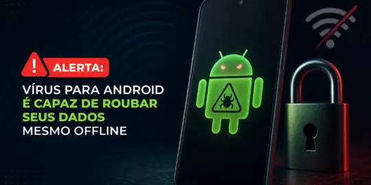 Vírus para Android pode roubar dados offline, alerta com smartphone