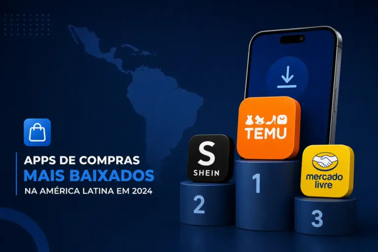 Apps de compras mais baixados na América Latina 2024